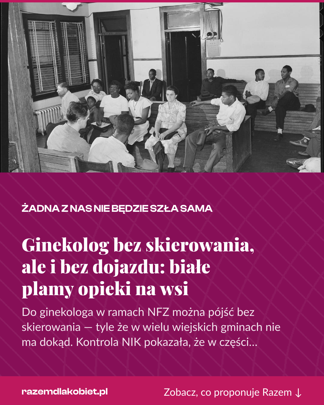 Grafika pionowa do udostępnienia: Ginekolog bez skierowania, ale i bez dojazdu: białe plamy opieki na wsi